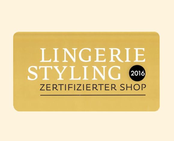 Lingerie Styling zertifizierter Shop 2016.